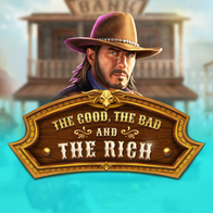 The Good The Bad And The Rich